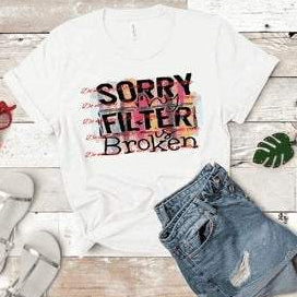 Sorry Filter broken Graphic Tees Collection Pink Innovations LLC