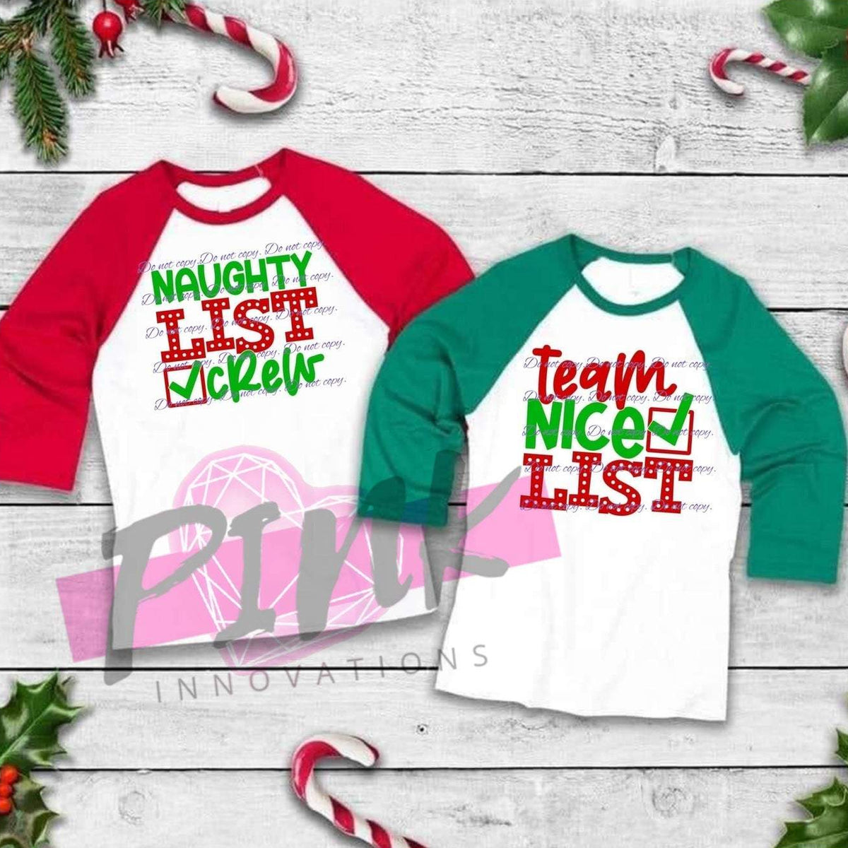NAUGHTY / NICE LIST | Pink Christmas | Christmas Apparel Collection | Pink Innovations, LLC