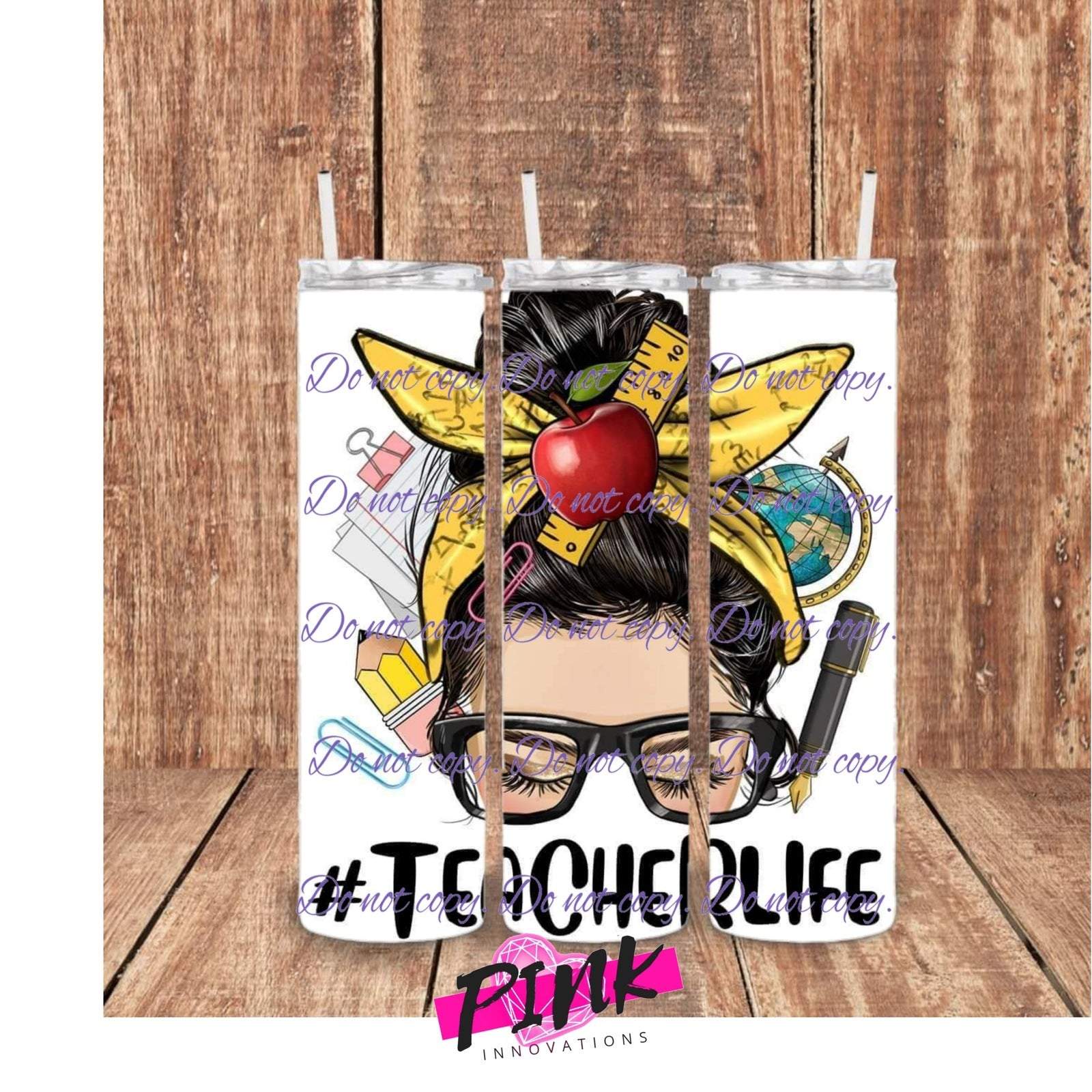 #Teacher Life female with black writing 20 oz tumbler | Drinkware Collection | Pink Innovations, LLC™